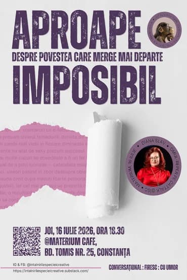 Întâlnirile Speciei Creative (ÎSC) @Constanța - Povestea merge mai departe, cu Diana Slav