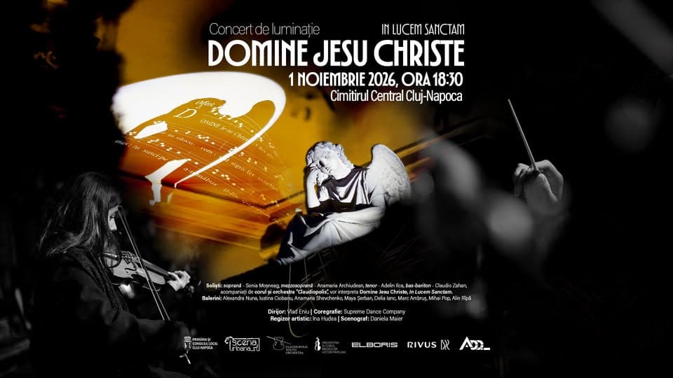 Domine Jesu Christe – In Lucem Sanctam – Concert de Luminație 2026