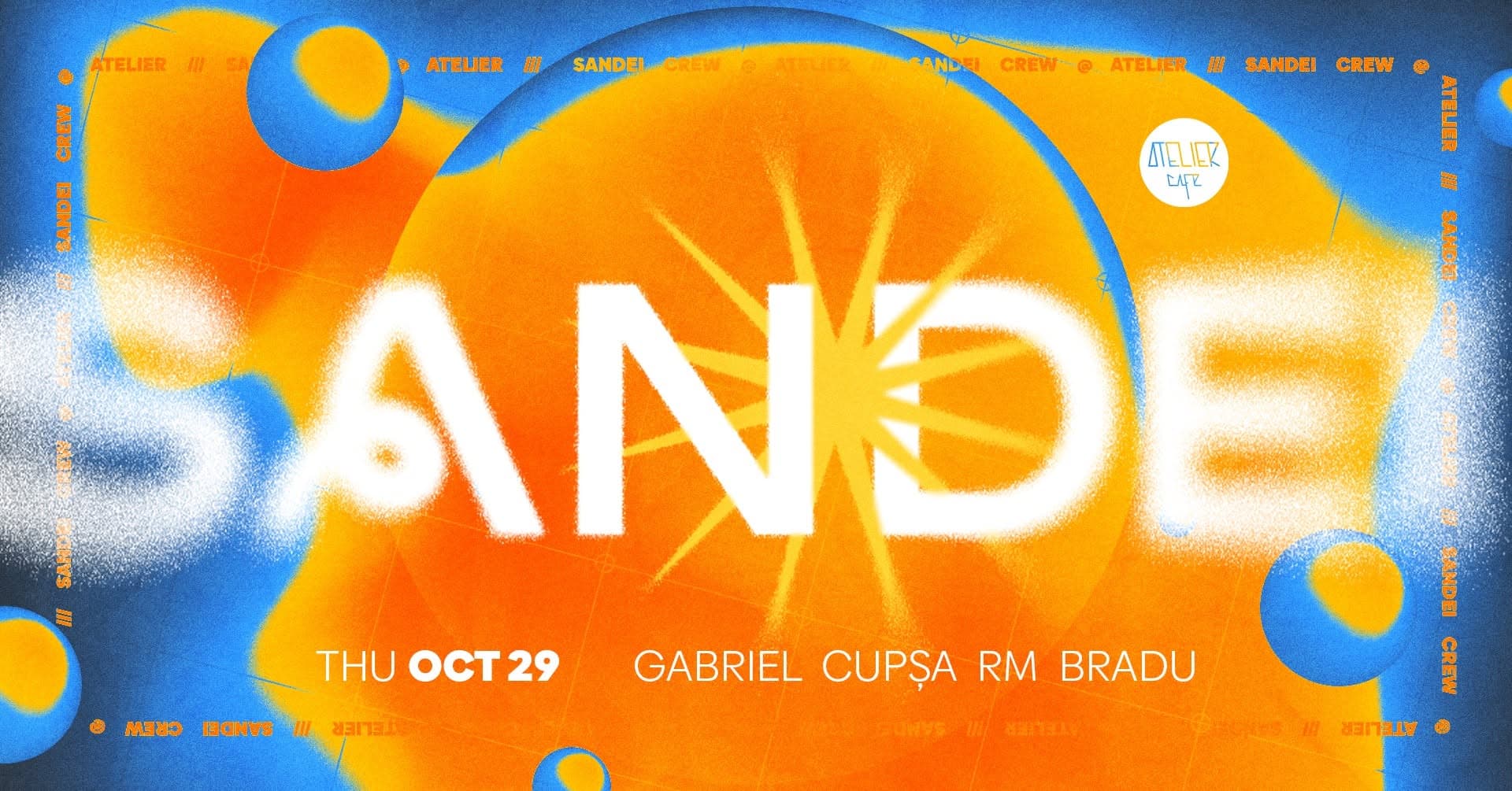 SANDEI Crew @ Atelier Cafe