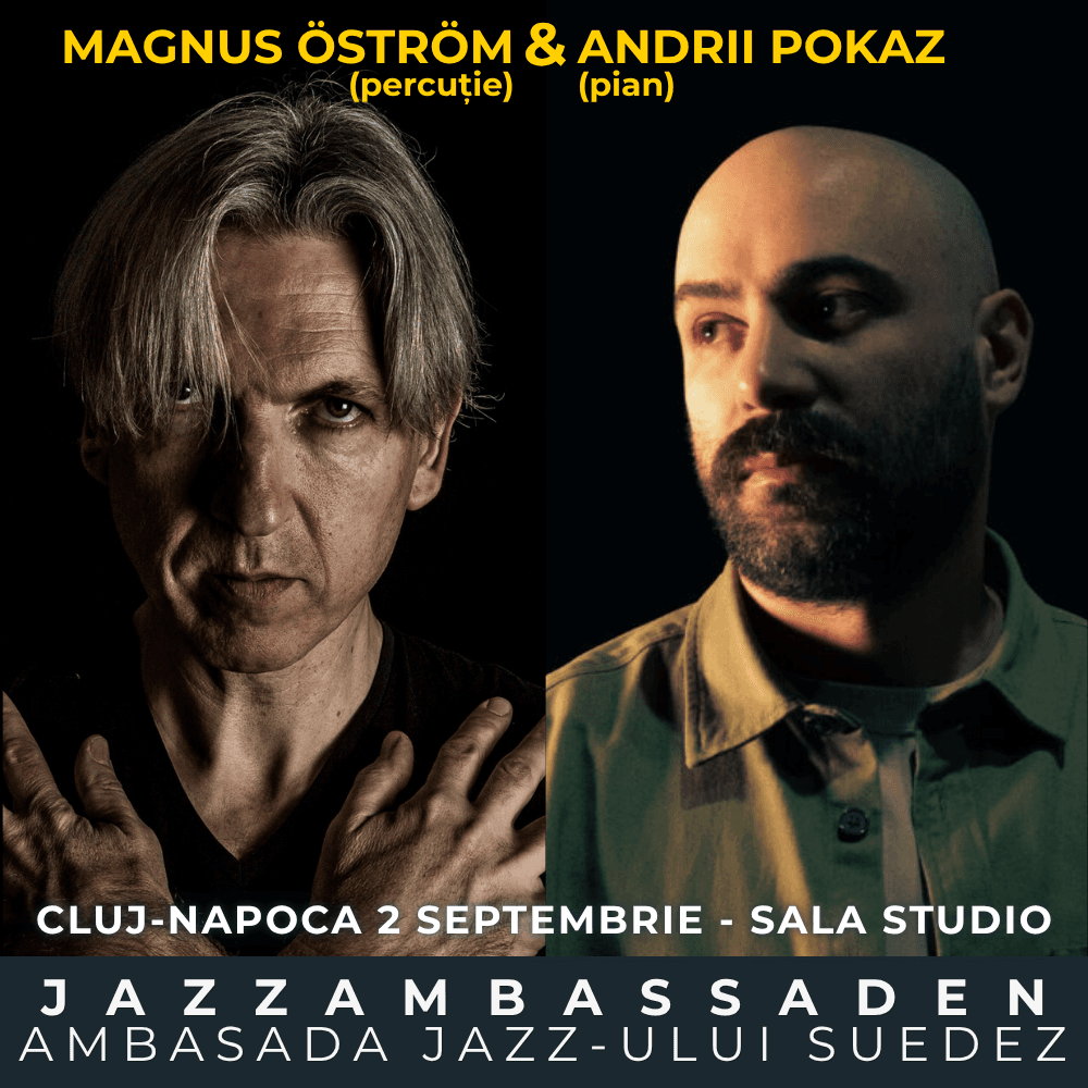Magnus ÖSTRÖM & Andrii POKAZ / Sara ALDEN Trio / JAZZAMBASSADEN - CLUJ