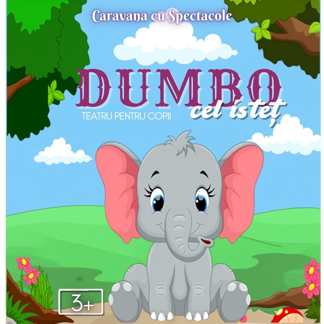 Dumbo cel Istet - teatru interactiv pentru copii @ Clubul Tăranului – La Mama