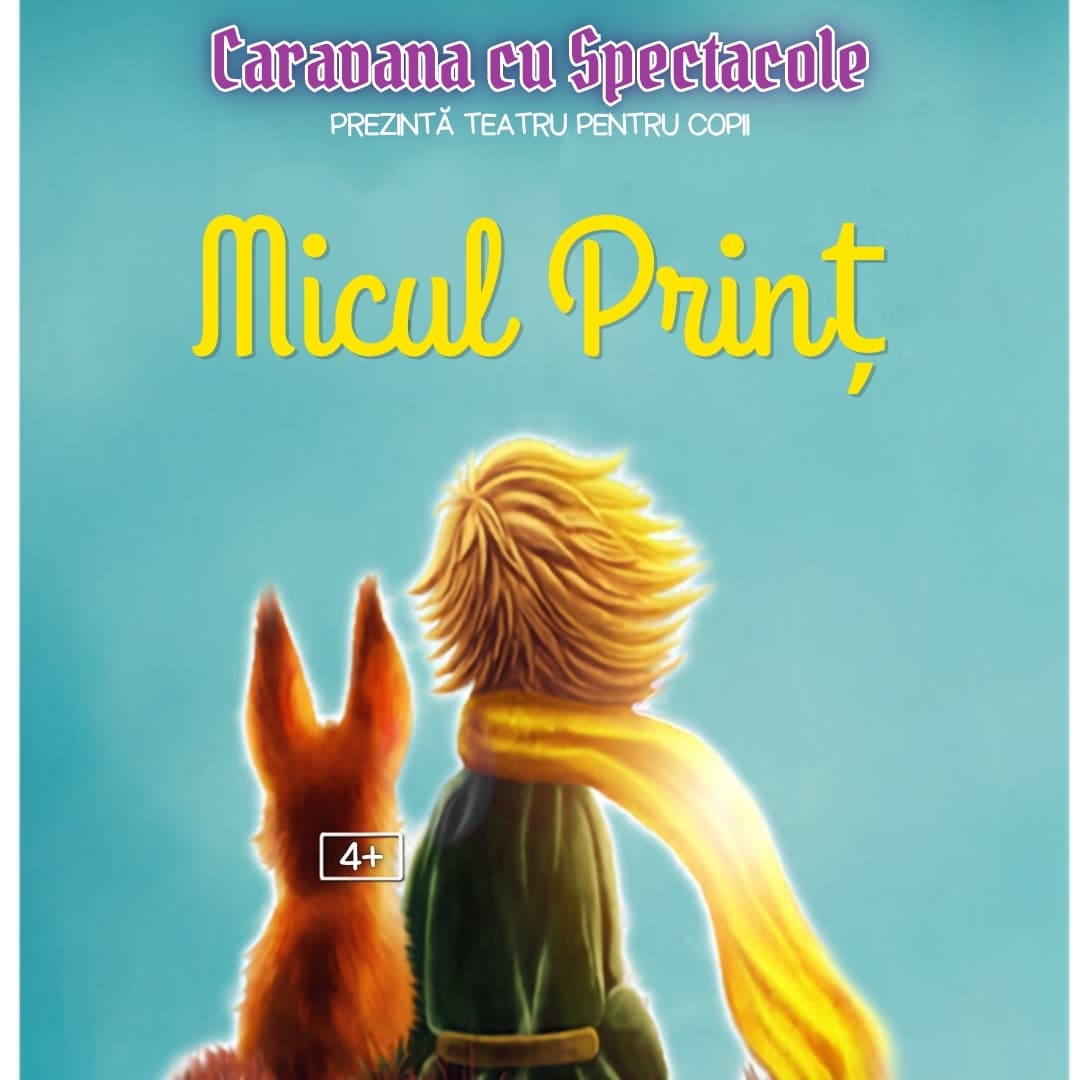 Micul Print - teatru pentru copii @ Hanu’ lui Manuc