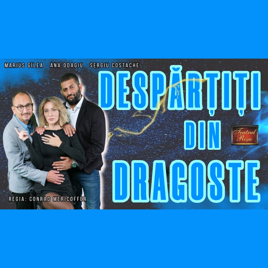 Despartiti din dragoste - Recomandat 16+