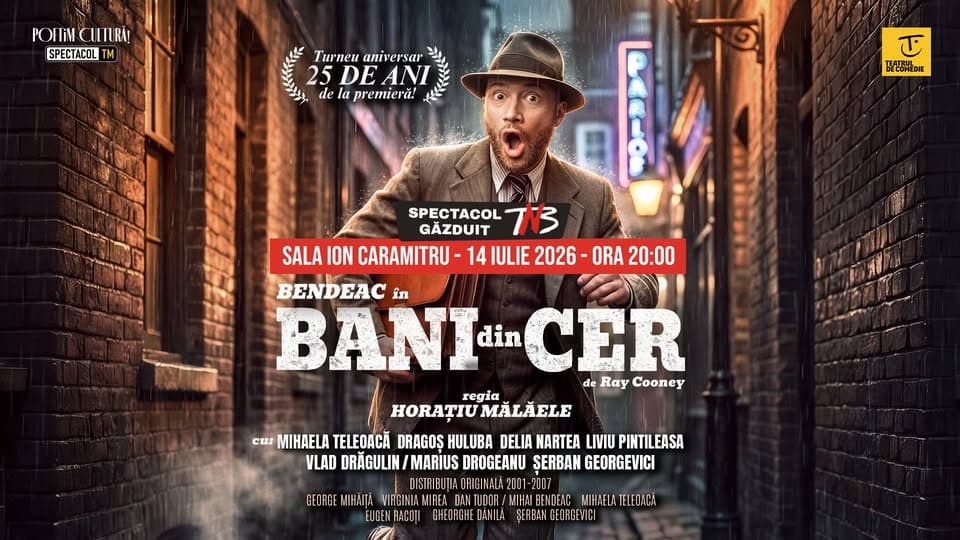 BUCUREȘTI: Bani din cer 25 @TNB // Mihai Bendeac, Liviu Pintileasa, Mihaela Teleoacǎ