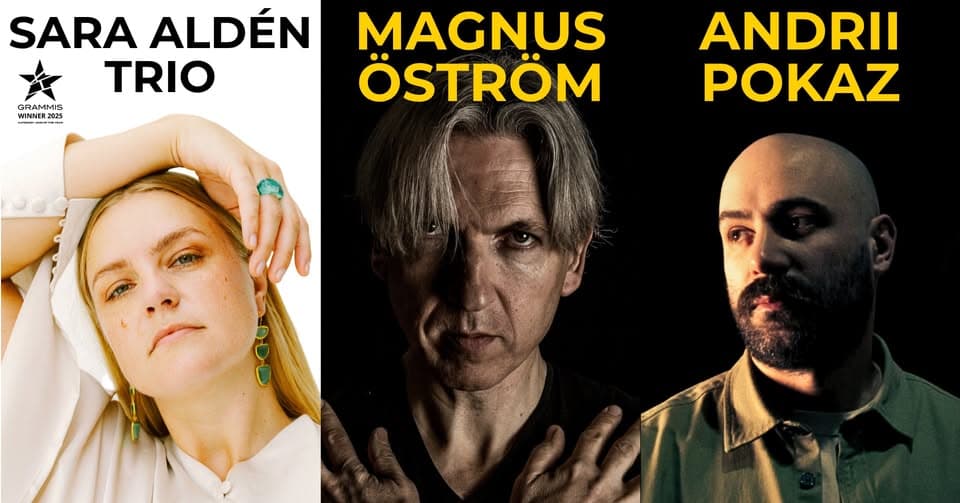 Magnus ÖSTRÖM & Andrii POKAZ / Sara ALDEN Trio / JAZZAMBASSADEN la Jazz Fan Rising BUCUREȘTI
