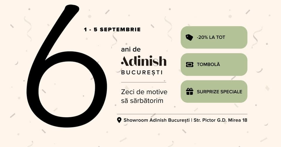 🎉 6 ani de Adinish Showroom București